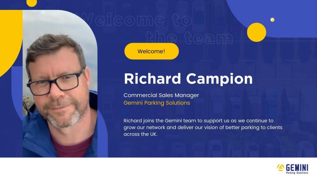 Proudly welcoming Richard Campion to Gemini Parking Solutions